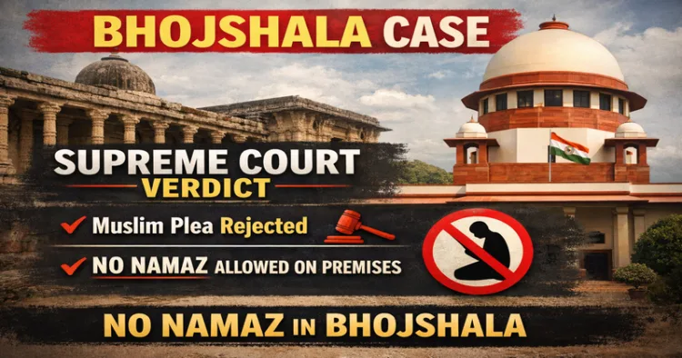 Bhojshala Case: Supreme Court Declines Muslim Plea, No Namaz Allowed on Premises