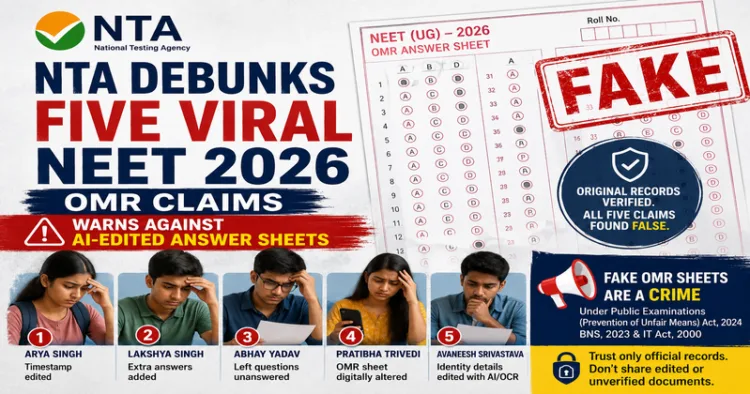 NTA debunks five viral NEET 2026 OMR claims, forbids ai-edited answer sheets