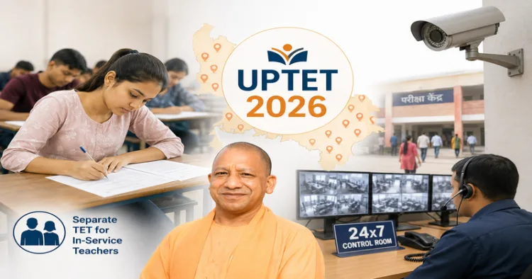 UPTET 2026: 24x7 control rooms, enhanced security measures