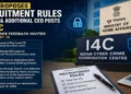 The MHA has proposed recruitment rules for CEO and Additional CEO posts at I4C, inviting stakeholder feedback till August 14