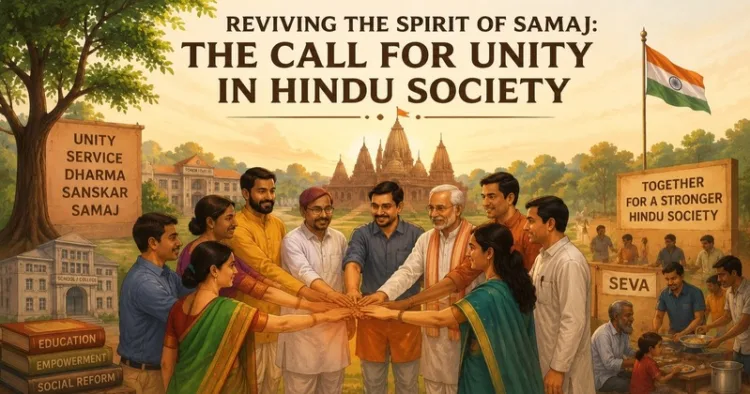 Hindu Samaj have long strengthened social unity, and reviving their spirit can help Hindu society face today’s challenges together