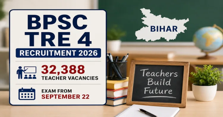 BPSC TRE 4: Bihar Government Announces Mega Recruitment for 32,388 Teachers