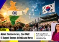 Two Asian Democracies, One Date: Why 15 August Belongs to India and Korea