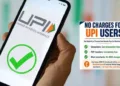 No charges for UPI Users
