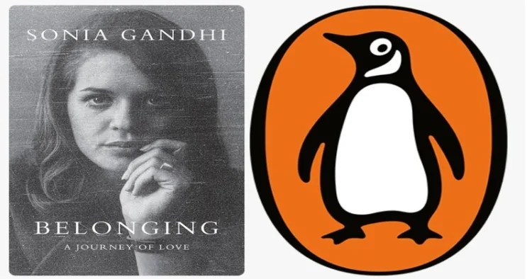 If Penguin Says ‘No Government Pressure’, Why Is Congress Blaming Modi for Sonia’s Book?