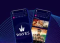 WAVES OTT Emerges as a Growing Digital Hub With 1.2 Crore Users