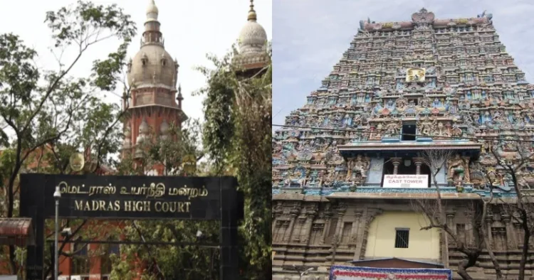 Madras HC (Left), Meenakshi Temple (Right)