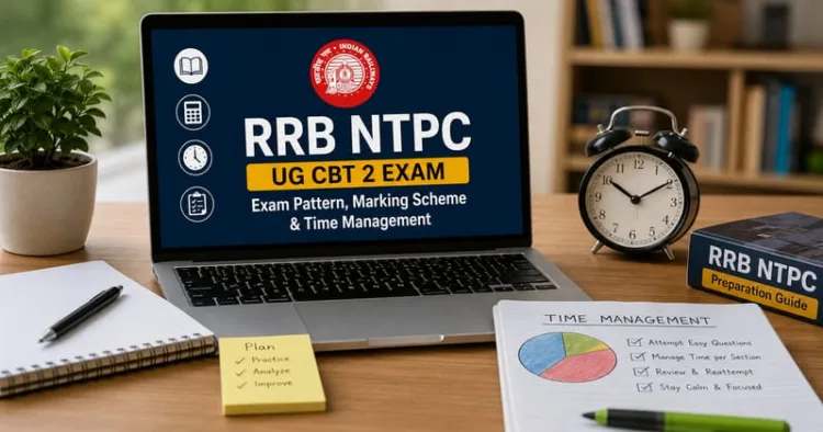 RRB NTPC UG CBT 2 exam 2026 will test candidates across General Awareness, Mathematics, and Reasoning, with 120 questions