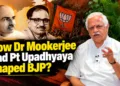 B. L. Santhosh reflects on how Dr Syama Prasad Mookerjee and Pandit Deendayal Upadhyaya shaped the BJP’s ideological foundations and political journey