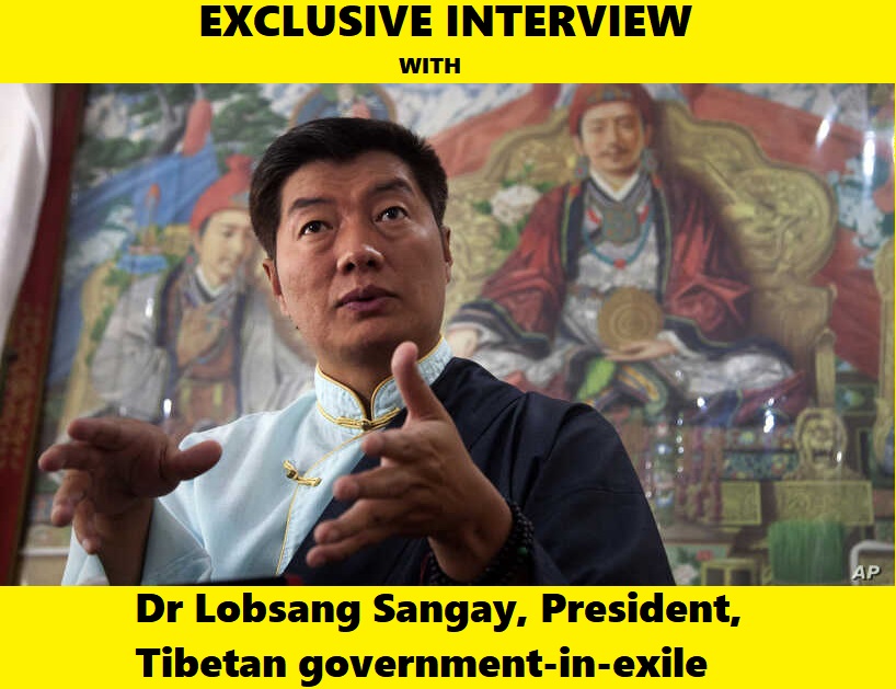 Dr Lobsang Sangay Intervi